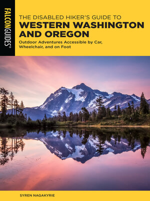 cover image of The Disabled Hiker's Guide to Western Washington and Oregon